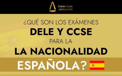 ¿Qué son los exámenes DELE y CCSE para la nacionalidad española?