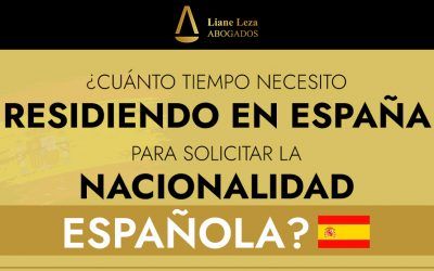 ¿Cuánto tiempo necesito residiendo en España para solicitar la nacionalidad española?
